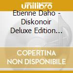 Etienne Daho - Diskonoir Deluxe Edition (2 Cd) cd