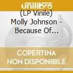 (LP Vinile) Molly Johnson - Because Of Billie lp vinile di Johnson Molly