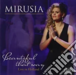 Mirusia - Beautiful That Way cd