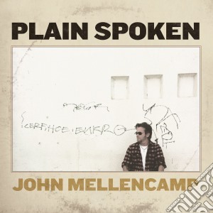 John Mellencamp - Plain Spoken cd musicale di John Mellencamp