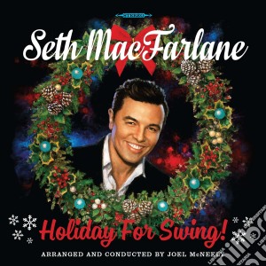 Seth Macfarlane - Holiday For Swing cd musicale di Seth Macfarlane
