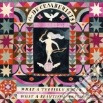 (LP Vinile) Decemberists (The) - What A Terrible World, What A Beautiful World vinile