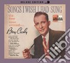 Bing Crosby - Songs I Wish I Had Sung The First Time Around cd
