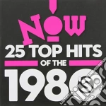 Now 25 Best Of 1980'S/ Various (2 Cd) cd