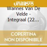 Wannes Van De Velde - Integraal (22 Cd) cd