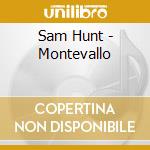 Sam Hunt - Montevallo