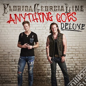 Florida Georgia Line - Anything Goes/Deluxe cd musicale di Florida Georgia Line
