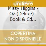 Missy Higgins - Oz (Deluxe) - Book & Cd - Unsigned