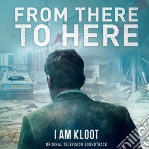 I Am Kloot - From There To Here cd musicale di I am kloot