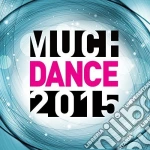 Much Dance 2015 cd