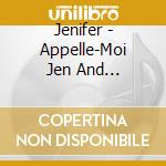 Jenifer - Appelle-Moi Jen And Lunatique (2 Cd) cd