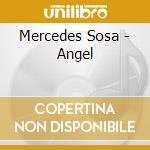 Mercedes Sosa - Angel cd musicale di Mercedes Sosa