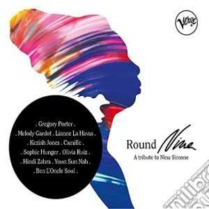 Round Nina: A Tribute To Nina Simone cd musicale di Artisti Vari
