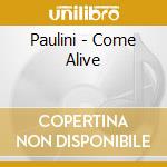 Paulini - Come Alive cd