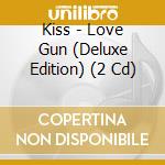 Kiss - Love Gun (Deluxe Edition) (2 Cd) cd