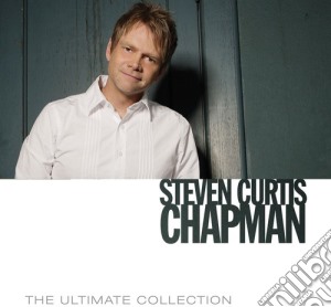 Steven Curtis Chapman - Ultimate Collection cd musicale di Steven Curtis Chapman