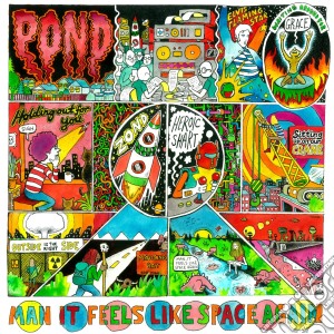 Pond - Man It Feels Like Space Again cd musicale di Pond