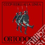(LP Vinile) Cccp - Fedeli Alla Linea - Ortodossia II