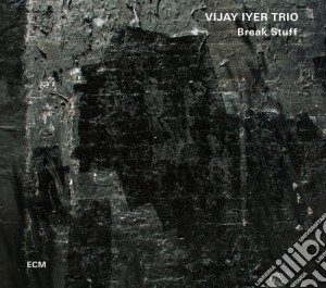 Vijay Iyer Trio - Break Stuff cd musicale di Vijay Iyer Trio