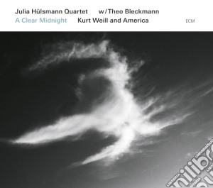 Julia Hulsmann - A Clear Midnight cd musicale di Julia Hulsmann