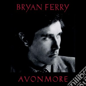 Bryan Ferry - Avonmore cd musicale di Bryan Ferry
