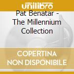 Pat Benatar - The Millennium Collection cd