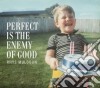 Rhys Muldoon - Perfect Is The Enemy Of Good cd