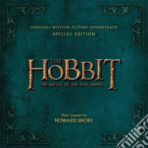 Howard Shore - The Hobbit - The Battle Of The Five Armies (Special Edition) (2 Cd) cd musicale di Howard Shore