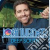 Josh Turner - Deep South cd