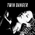 Twin Danger - Twin Danger