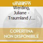 Werding, Juliane - Traumland / Originale cd