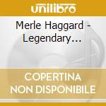 Merle Haggard - Legendary... cd