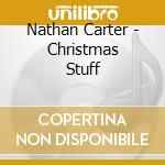 Nathan Carter - Christmas Stuff cd musicale di Nathan Carter