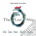 Last Ship (The) - Original Broadway Cast Recording