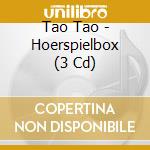 Tao Tao - Hoerspielbox (3 Cd) cd musicale di Tao Tao