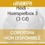 Heidi - Hoerspielbox 3 (3 Cd) cd musicale di Heidi