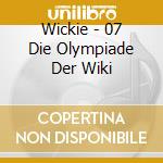 Wickie - 07 Die Olympiade Der Wiki cd musicale di Wickie