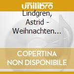 Lindgren, Astrid - Weihnachten Mit Astrid Li cd