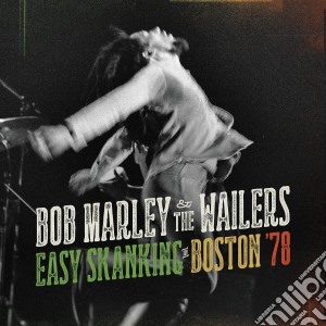 Bob Marley & The Wailers - Easy Skanking In Boston '78 (Cd+Blu-Ray) cd musicale di Marley b. & the wail