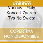 Various - Maly Koncert Zyczen Tvs Na Swieta cd