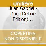 Juan Gabriel - Duo (Deluxe Edition) (Cd+Dvd) cd