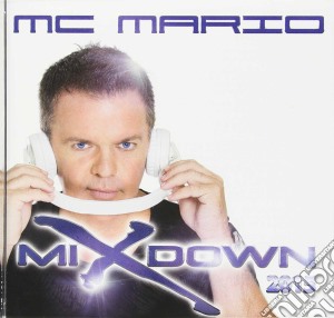 Mc Mario - Mixdown 2015 cd musicale di Mc Mario
