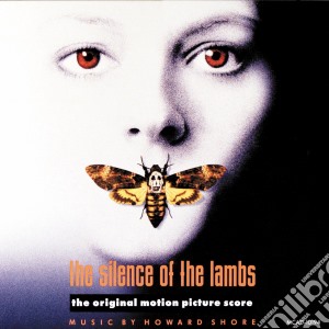 (LP Vinile) Howard Shore - Silence Of The Lambs lp vinile di Howard Shore