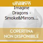 Imagine Dragons - Smoke&Mirrors (Limited Edition Deluxe Artwork Boxset) cd musicale di Imagine Dragons