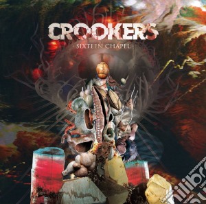Crookers - Sixteen Chapel cd musicale di Crookers