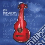 Phil Manzanera - The Sound Of Blue cd