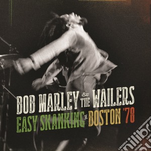 (LP Vinile) Bob Marley & The Wailers - Easy Skanking In Boston '78 (2 Lp) lp vinile di Marley b. & the wail