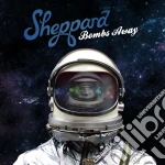 Sheppard - Bombs Away cd