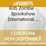 Rob Zombie - Spookshow International Live (2 Cd) cd