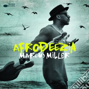 Marcus Miller - Afrodeezia cd musicale di Marcus Miller